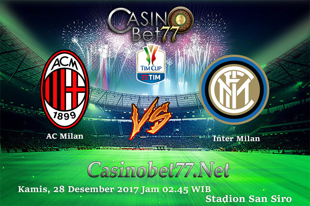 Prediksi AC Milan vs Inter Milan 28 Desember 2017