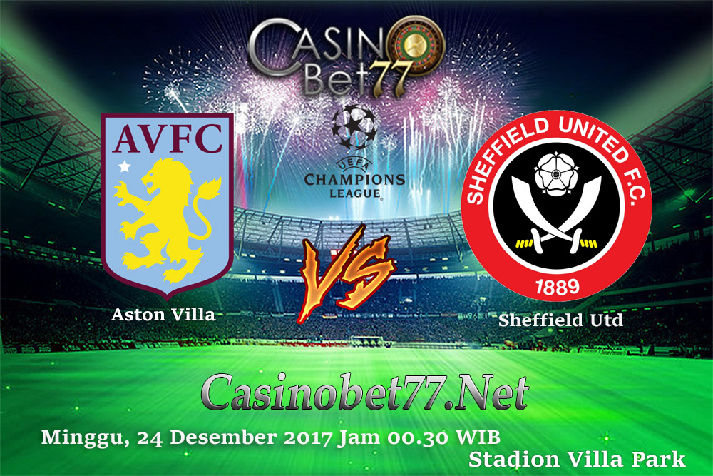 Prediksi Aston Villa vs Sheffield United 24 Desember 2017 