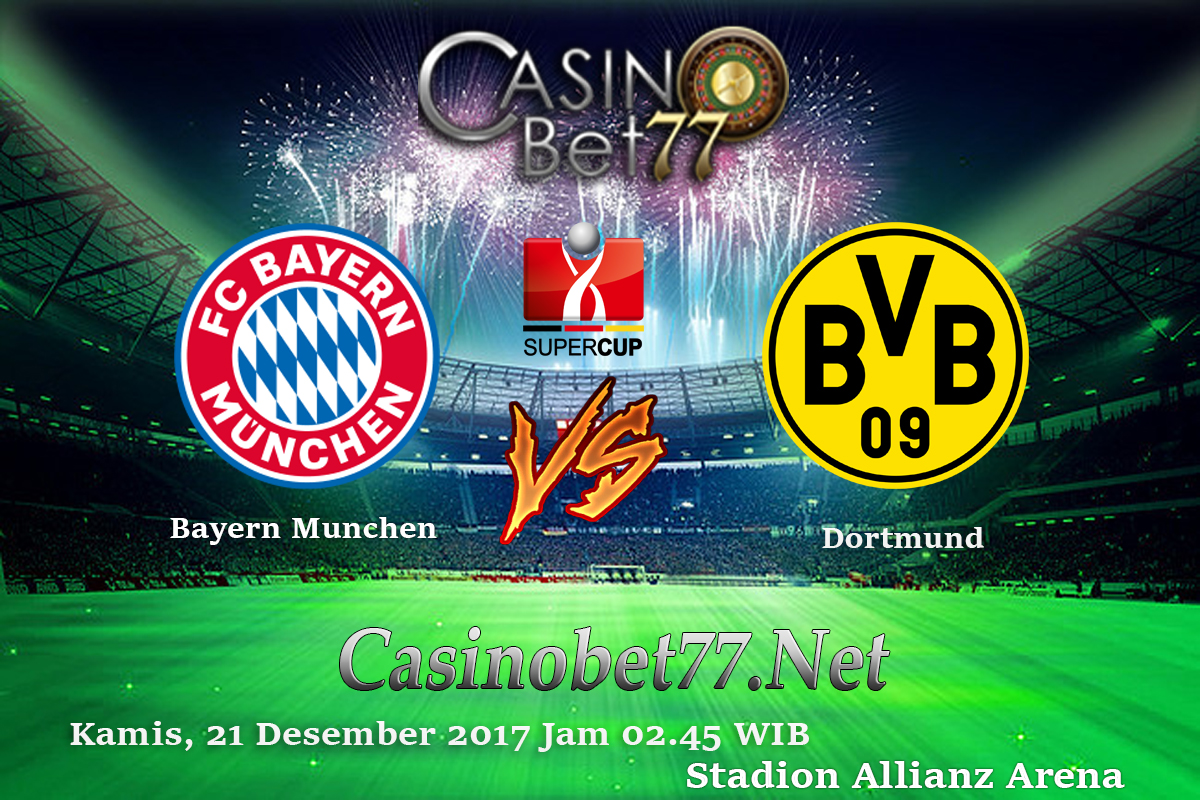 Prediksi Bayern Munich vs Borussia Dortmund 21 Desember 2017