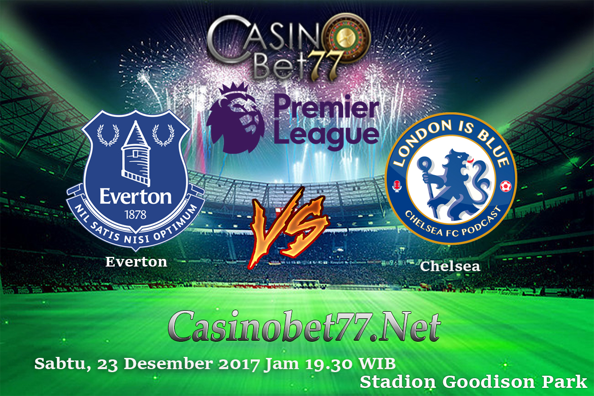 Prediksi Everton vs Chelsea 23 Desember 2017