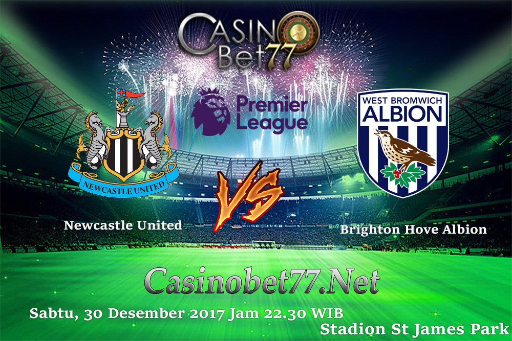 Prediksi Newcastle United vs Brighton & Hove Albion 30 Desember 2017