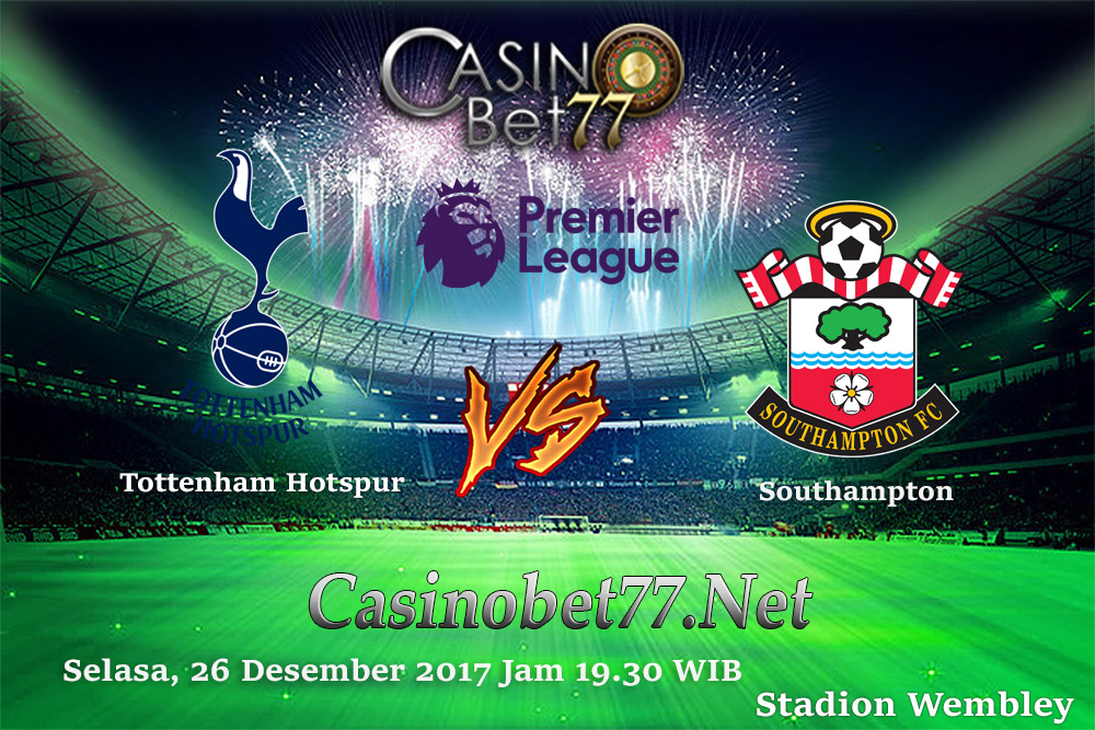 Prediksi Tottenham Hotspur vs Southampton 26 Desember 2017 