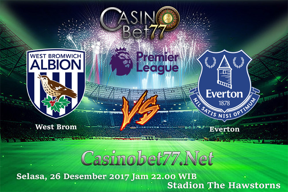 Prediksi West Bromwich Albion vs Everton 26 Desember 2017