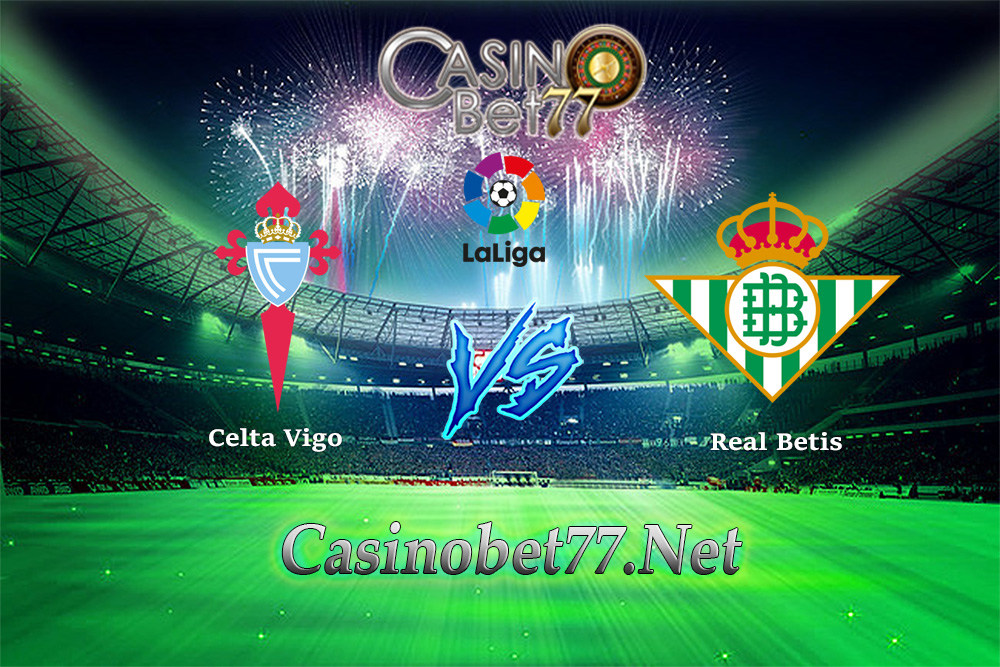 Prediksi Celta Vigo vs Real Betis 30 Januari 2018