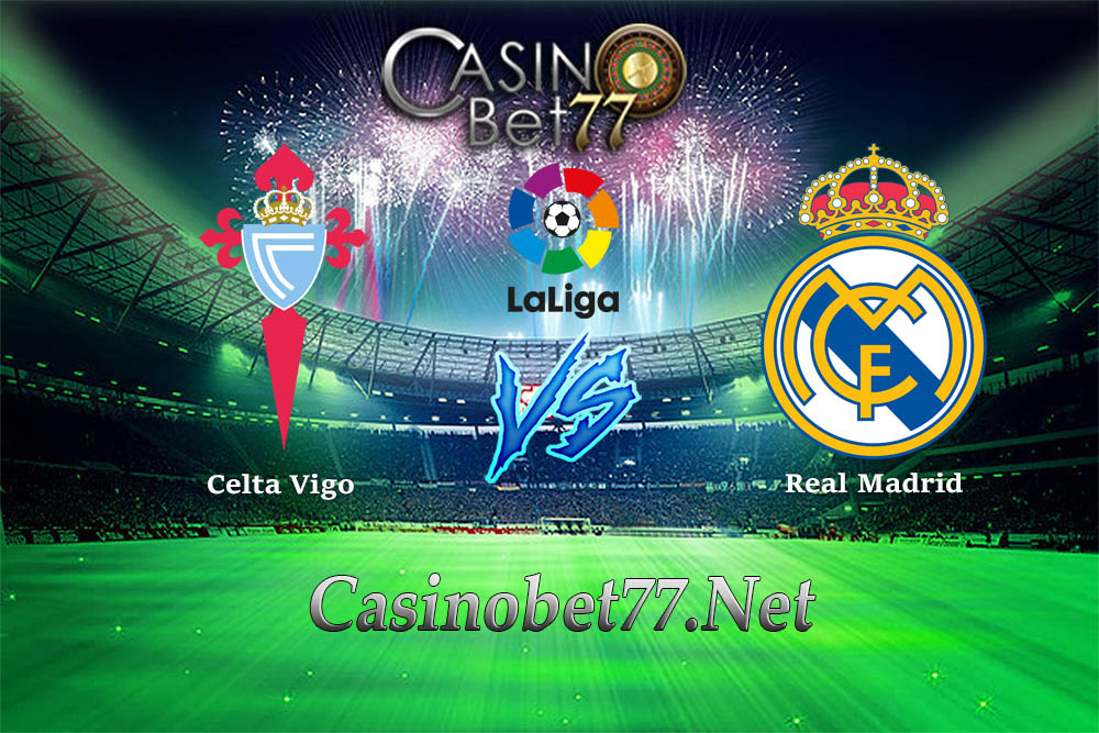  Prediksi Celta Vigo vs Real Madrid 08 Januari 2018