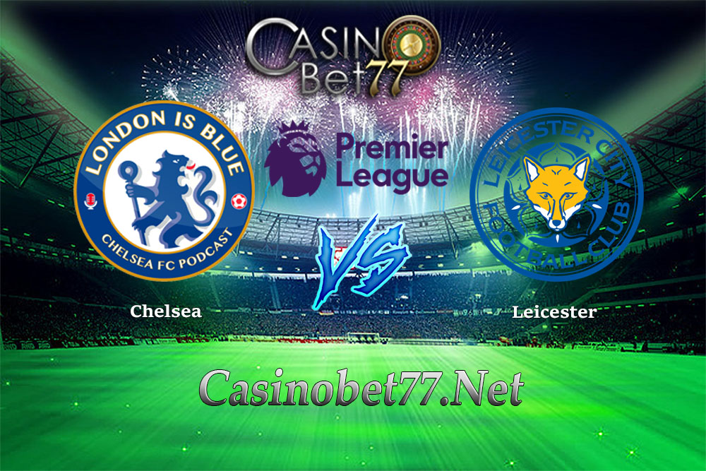  Prediksi Chelsea vs Leicester 13 Januari 2018