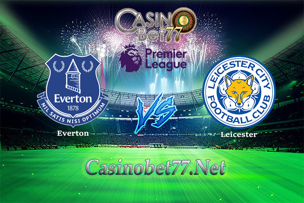 Prediksi Everton vs Leicester 01 Februari 2018