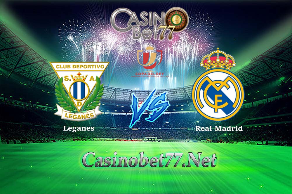 Prediksi Leganes vs Real Madrid 19 Januari 2018