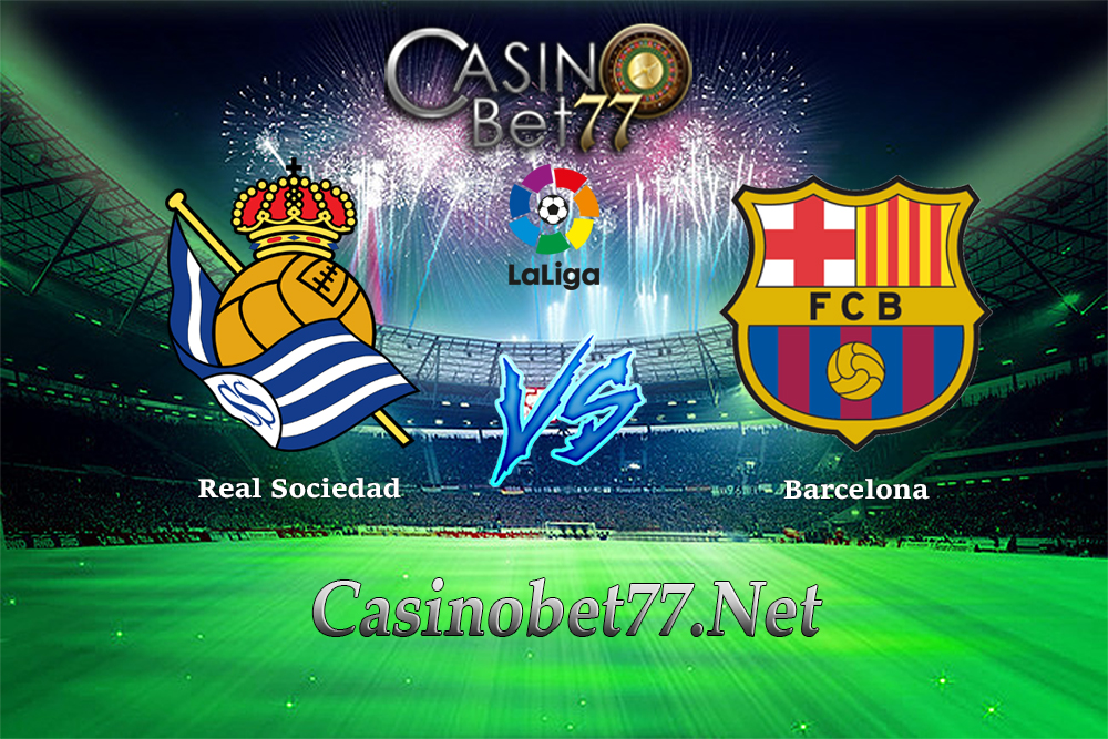 Prediksi Real Sociedad vs Barcelona 15 Januari 2018