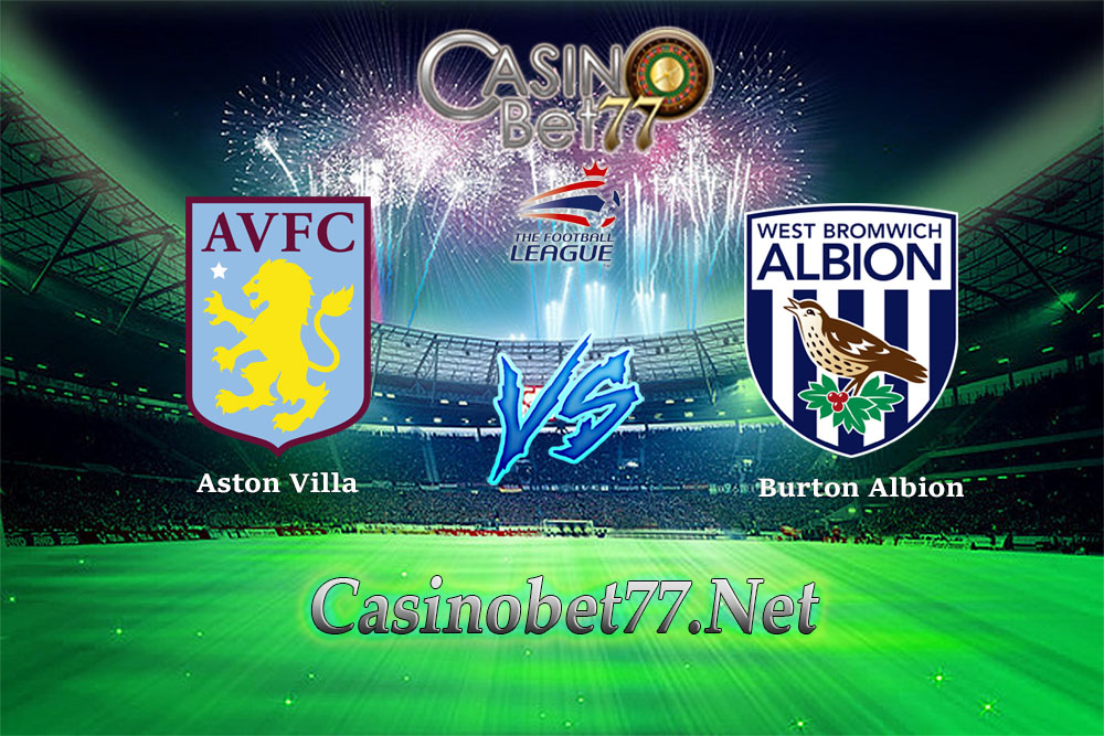 Prediksi Aston Villa vs Burton Albion 03 Februari 2018