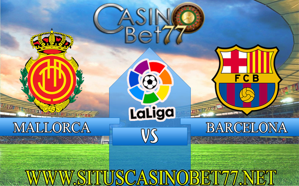 Prediksi Real Mallorca vs Barcelona 3 Januari 2022