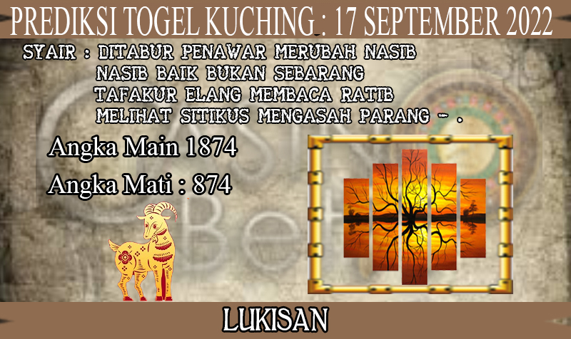 PREDIKSI TOGEL KUCHING HARI SABTU : 17 SEPTEMBER 2022