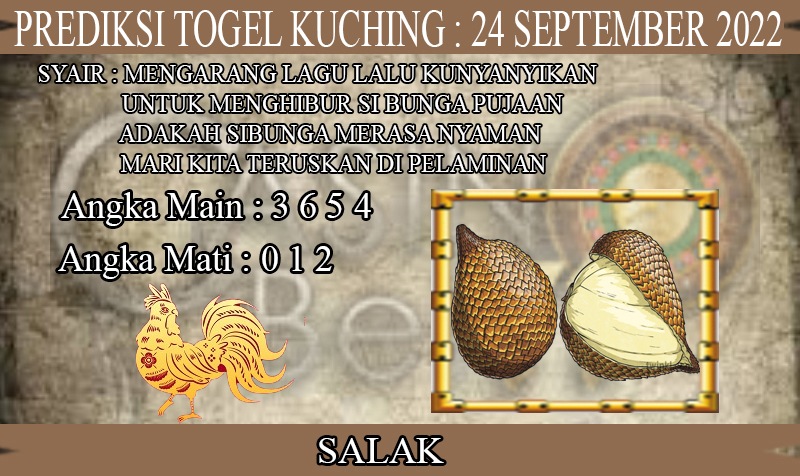 PREDIKSI TOGEL KUCHING HARI SABTU : 24 SEPTEMBER 2022