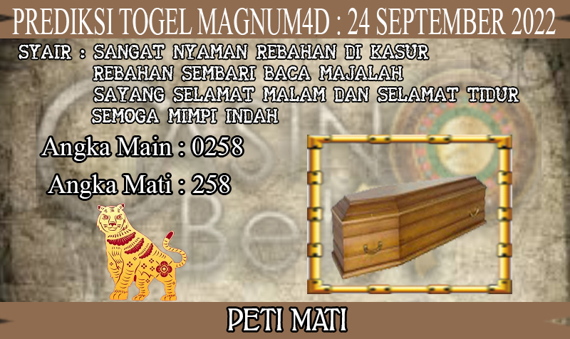 PREDIKSI TOGEL MAGNUM4D HARI SABTU : 24 SEPTEMBER 2022