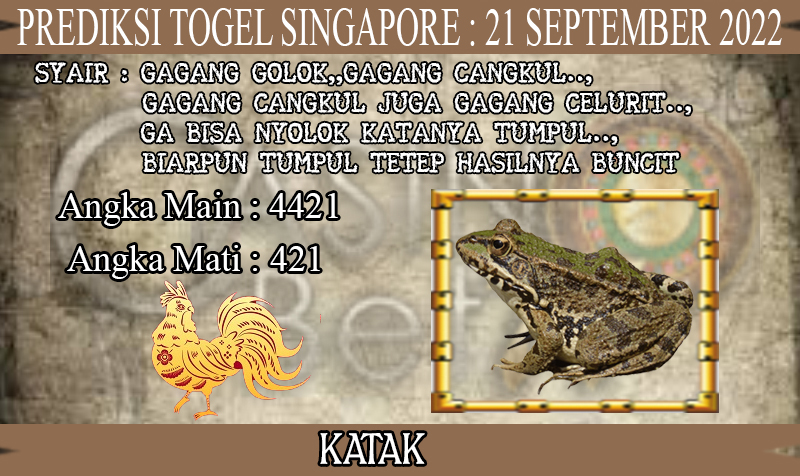 PREDIKSI TOGEL SINGAPORE HARI RABU : 21 SEPTEMBER 2022