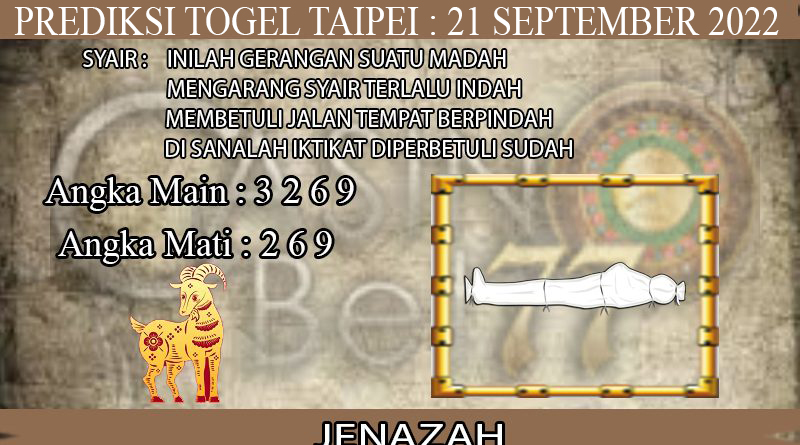 PREDIKSI TOGEL TAIPEI HARI RABU : 21 SEPTEMBER 2022