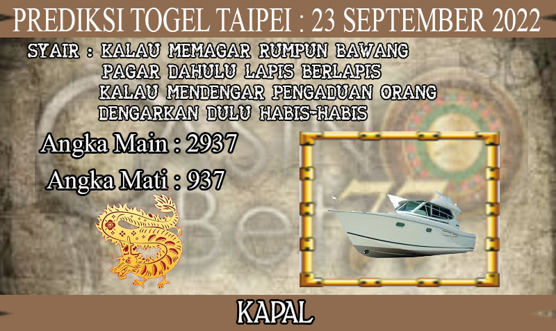 PREDIKSI TOGEL TAIPEI HARI JUMAT : 23 SEPTEMBER 2022