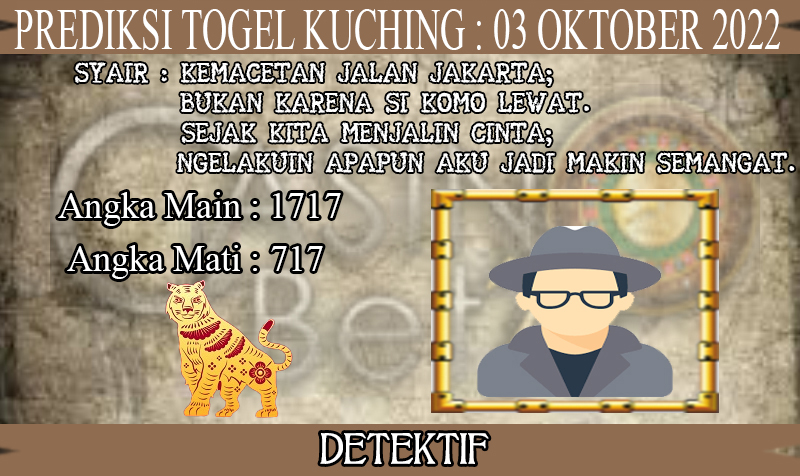 PREDIKSI TOGEL KUCHING HARI SENIN : 03 OKTOBER 2022