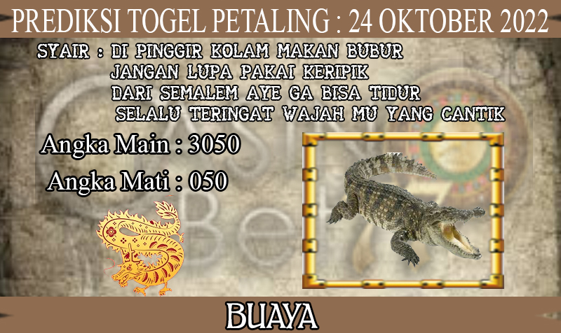 PREDIKSI TOGEL PETALING HARI SENIN : 24 OKTOBER 2022