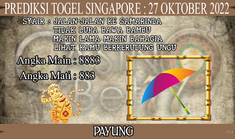 PREDIKSI TOGEL SINGAPORE HARI KAMIS : 27 OKTOBER 2022