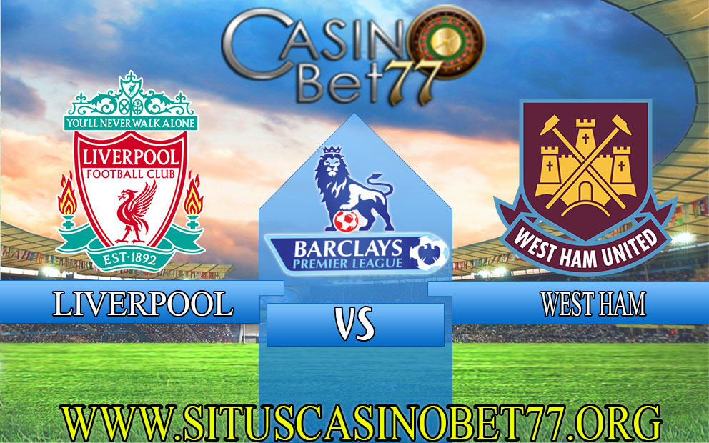 Prediksi Liverpool vs West Ham 20 Oktober 2022