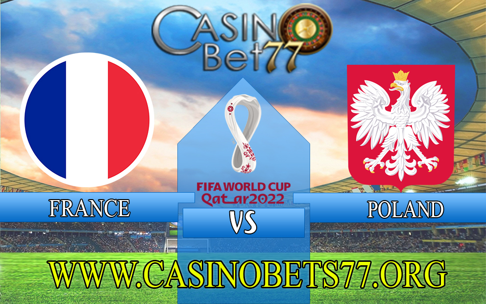 Prediksi Piala Dunia: Prancis vs Polandia 4 Desember 2022