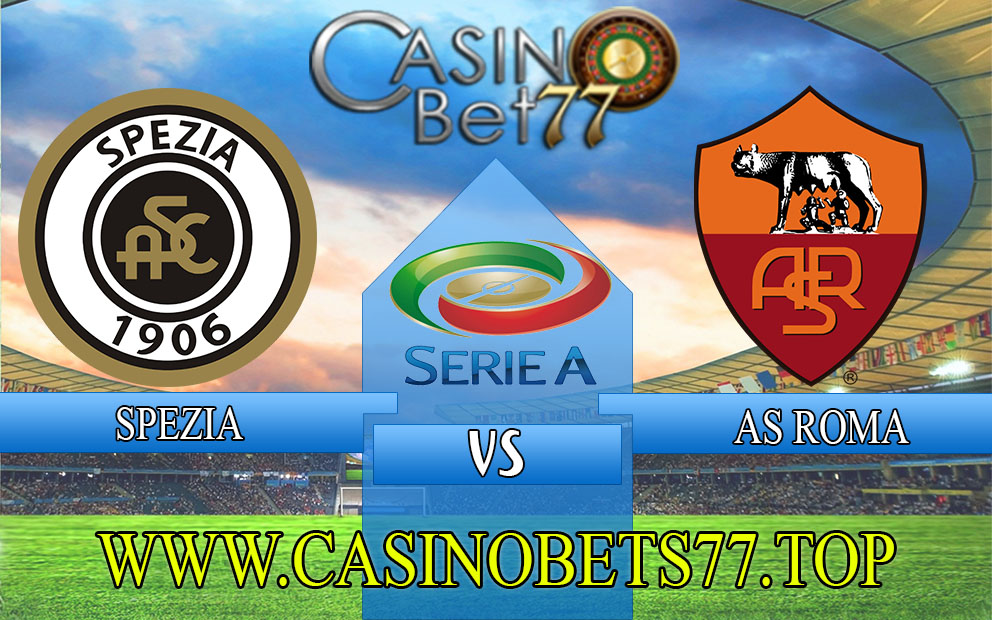 Prediksi Spezia vs AS Roma 23 Januari 2023