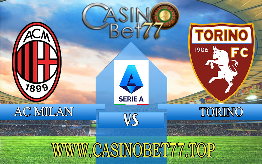 Prediksi AC Milan vs Torino 11 Februari 2023