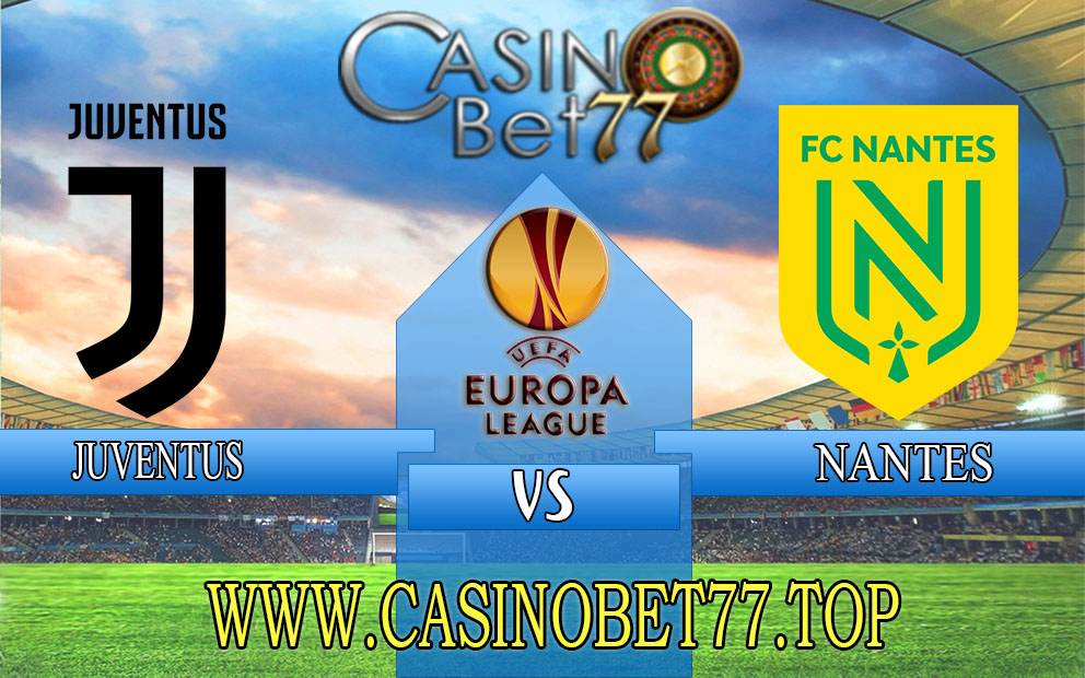 Prediksi Juventus vs Nantes 17 Februari 2023