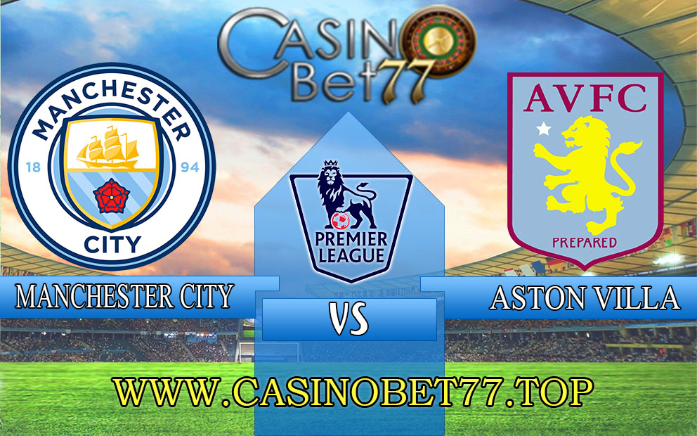 Prediksi Manchester City vs Aston Villa 12 Februari 2023