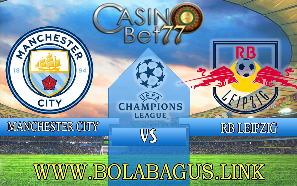 Prediksi Manchester City vs RB Leipzig 15 Maret 2023