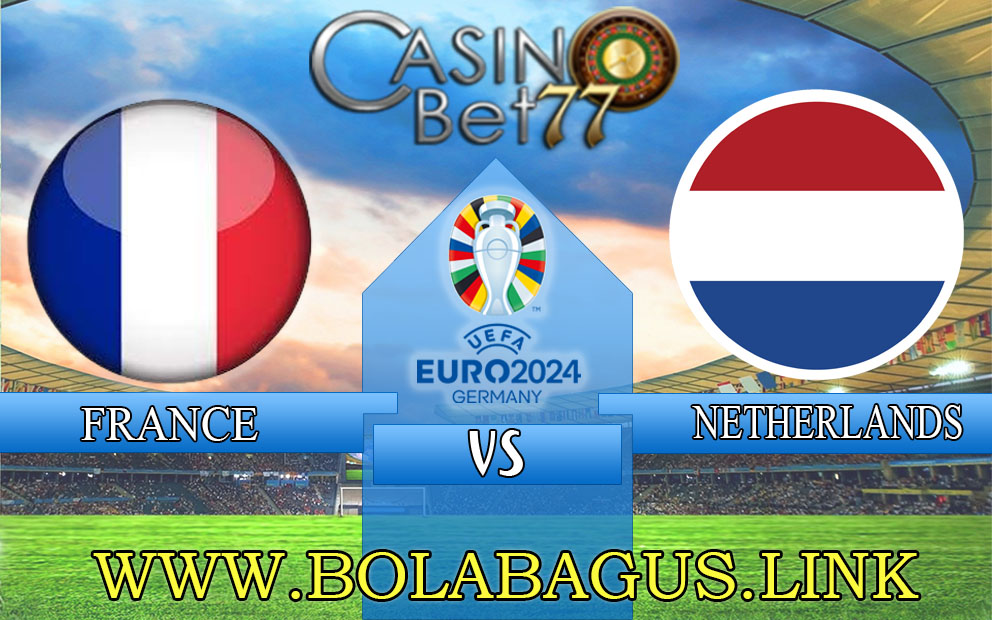 Prediksi Prancis vs Belanda 25 Maret 2023