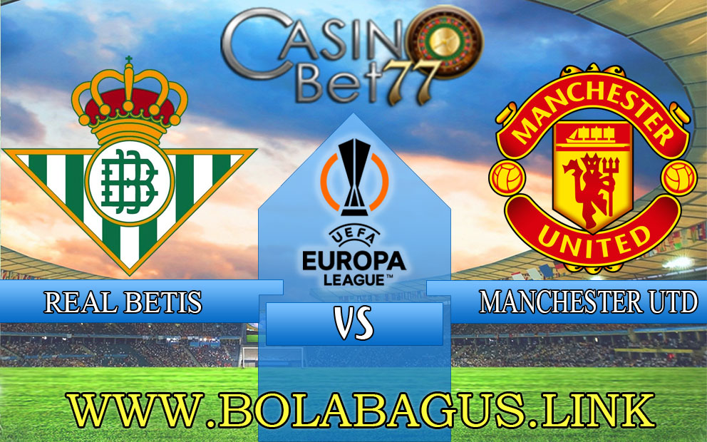 Prediksi Real Betis vs Manchester United 17 Maret 2023