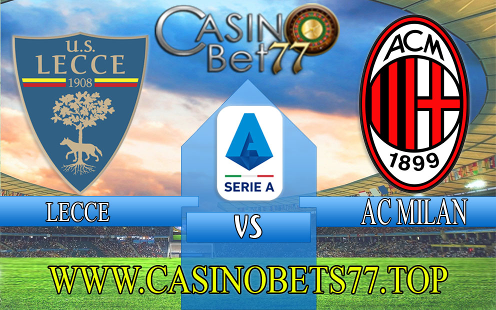 Prediksi Lecce vs AC Milan 11 November 2023