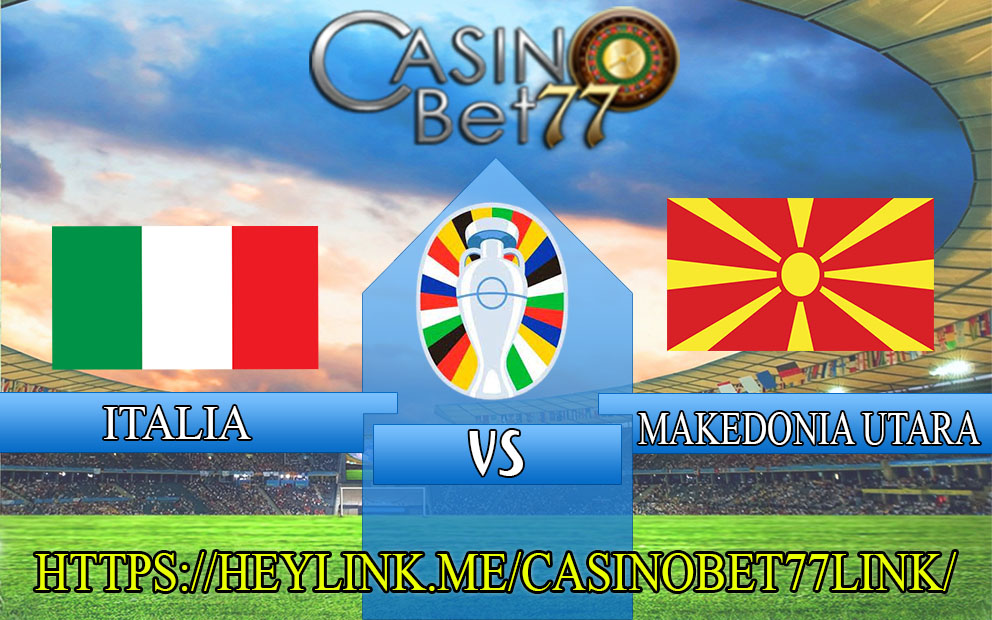 Prediksi Italia vs Makedonia Utara 18 November 2023
