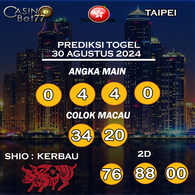 PREDIKSI TOGEL TAIPEI HARI JUMAT : 30 AGUSTUS 2024