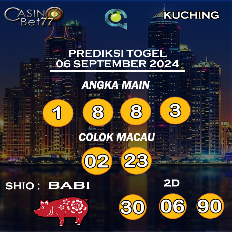 PREDIKSI TOGEL KUCHING HARI JUMAT : 06 SEPTEMBER 2024