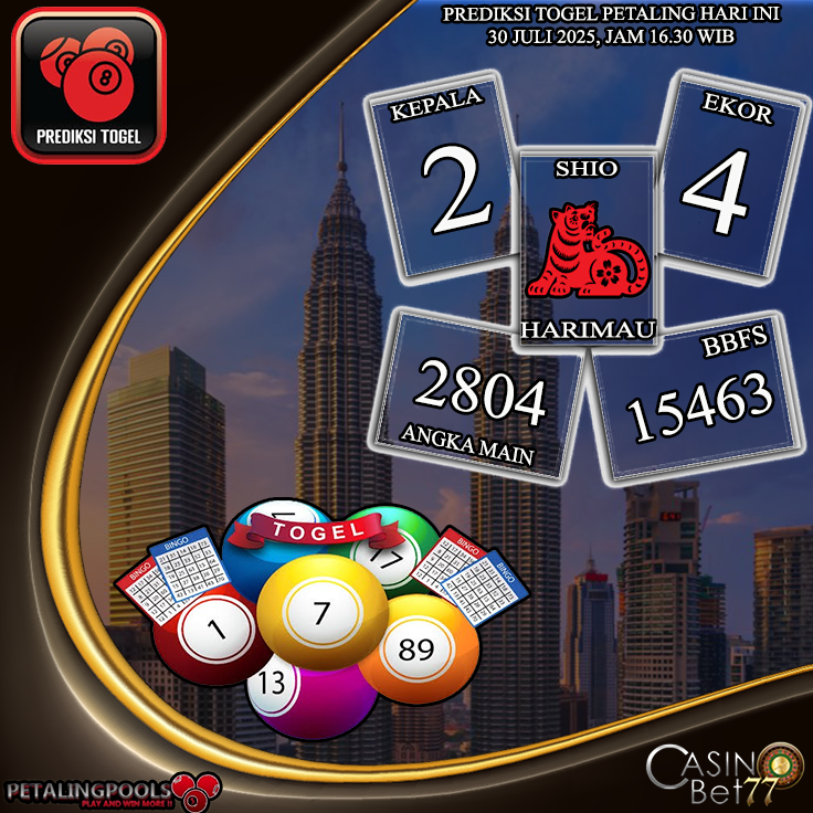 PREDIKSI TOGEL PETALING HARI RABU : 30 JULI 2025