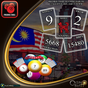 PREDIKSI TOGEL KUCHING HARI RABU : 13 AGUSTUS 2025